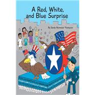 A Red, White, and Blue Surprise