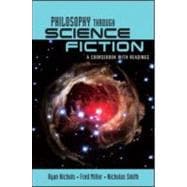 Philosophy Through Science Fiction: a coursebook with readings