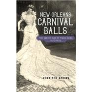 New Orleans Carnival Balls