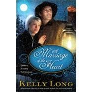 A Marriage of the Heart: Three Amish Novellas