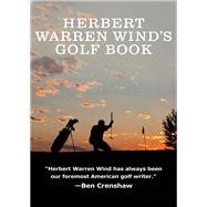 Herbert Warren Wind's Golf Book