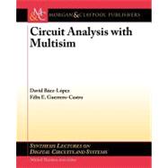 Circuit Analysis With Multisim