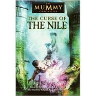 Mummy Chronicles, The: The Curse of the Nile