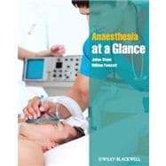 Anaesthesia at a Glance