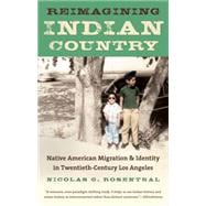 Reimagining Indian Country,9781469617565