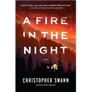 A Fire in the Night A Novel