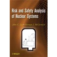 Risk and Safety Analysis of Nuclear Systems