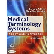 Medical Terminology Systems / Taber's Cyclopedic Medical Dictionary
