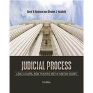 Judicial Process Law, Courts, and Politics in the United States,9781111357566