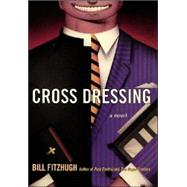 Cross Dressing