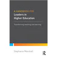 A Handbook for Leaders in Higher Education