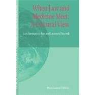 When Law And Medicine Meet