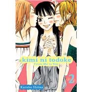 Kimi ni Todoke: From Me to You, Vol. 2