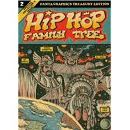 Hip Hop Family Tree Book 2 1981-1983