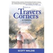 Return to Travers Corners