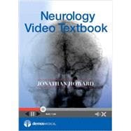 Neurology Video Textbook: Clinical Findings, Diagnosis, and Treatment