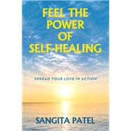 FEEL THE POWER OF SELF-HEALING