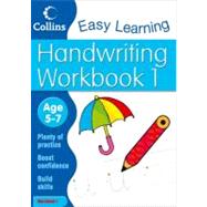Handwriting Workbook 1: Age 5-7