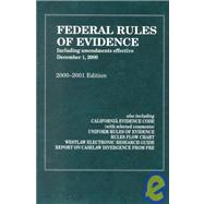 Federal Rules of Evidence : 2000-2001 Edition