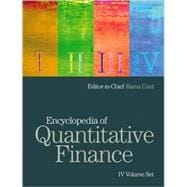 Encyclopedia of Quantitative Finance, 4 Volume Set