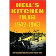 Hell's Kitchen Tulagi 1942-1943