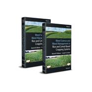 Weed Science and Weed Management in Rice and Cereal-Based Cropping Systems, 2 Volumes
