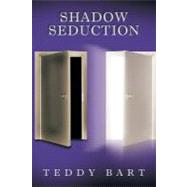 Shadow Seduction