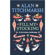 Alan Titchmarsh's Fill My Stocking