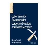 Cyber Security Awareness for Corporate Directors and Board Members