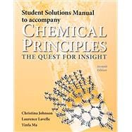 Student Solutions Manual for Chemical Principles