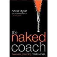 The Naked Coach Business Coaching Made Simple