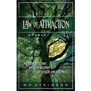 Law of Attraction : Mr. Moon and Friends' Simplified Blueprint to Health, Wealth and Happiness: A Fable