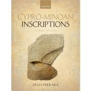 Cypro-Minoan Inscriptions Volume 1: Analysis