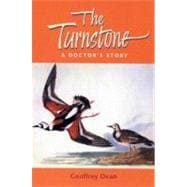 The Turnstone A Doctor's Story
