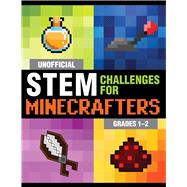 Unofficial Stem Challenges for Minecrafters