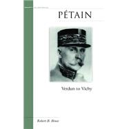 Petain: Verdun to Vichy