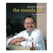 The Masala Art: Indian Haute Cuisine