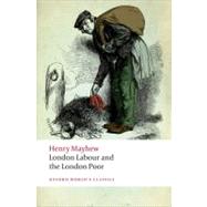 London Labour and the London Poor