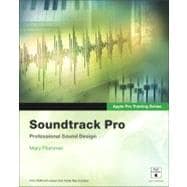 Soundtrack Pro : Professional Sound Design