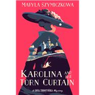 Karolina And The Torn Curtain