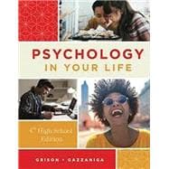 Psychology in Your Life (Fourth High School Edition)