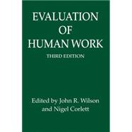 Evaluation of Human Work, 3rd Edition
