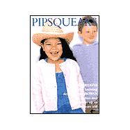 Pipsqueaks : Thirty-Five Knitting Designs from ROWAN for Babies and Children up to Ten Years Old