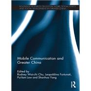 Mobile Communication and Greater China