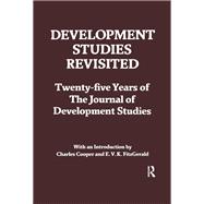 Development Studies Revisited: Twenty-five Years of the 