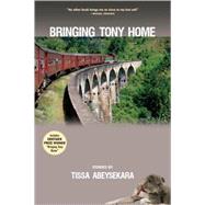 Bringing Tony Home