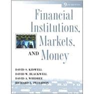 Financial Institutions, Markets, and Money, 9th Edition