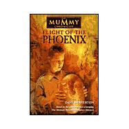 Mummy Chronicles, The: Flight of the Phoenix