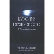 Living the Death of God