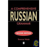A Comprehensive Russian Grammar, 2nd Revised Edition